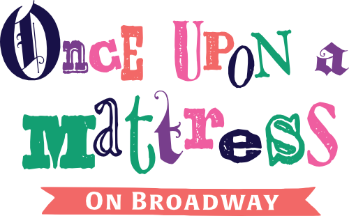 Don'T Miss Out: Upcoming Encores Of Once Upon A Mattress